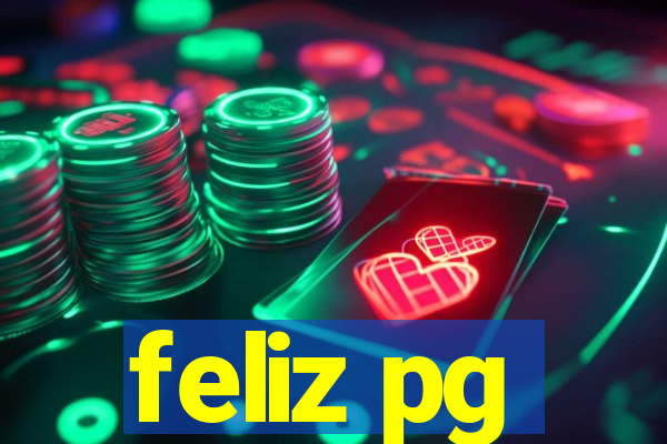 feliz pg